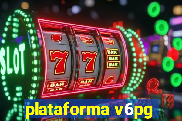 plataforma v6pg